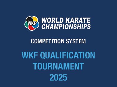 https://www.wkf.net/pdf/Competition_System_Qualification_Tournament_IndividualSeniorWorldChampionships2025.pdf